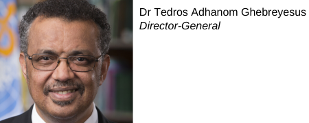 Dr Tedros Adhanom Ghebreyesus, Directeur général